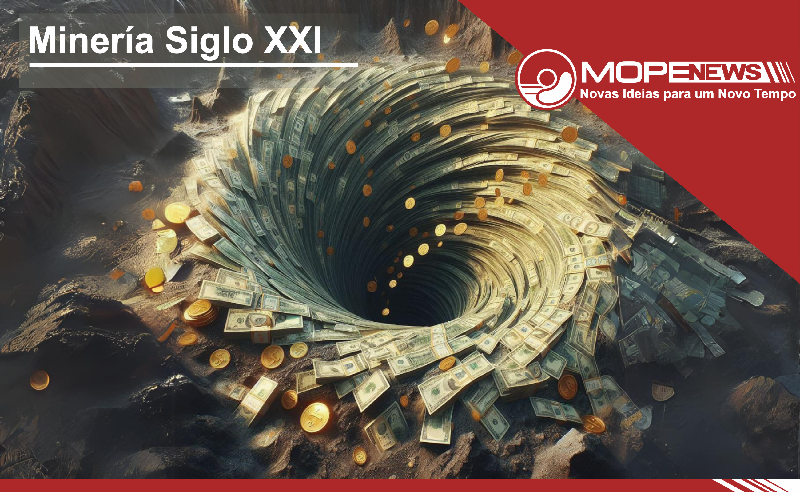 Minería Siglo XXIㅤㅤㅤㅤㅤㅤㅤㅤ